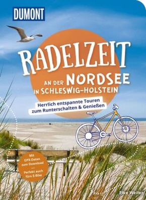 DuMont Radelzeit an der Nordsee in Schleswig-Holstein