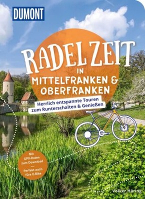 DuMont Radelzeit in Mittelfranken & Oberfranken