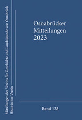 Osnabrücker Mitteilungen: Osnabrücker Mitteilungen