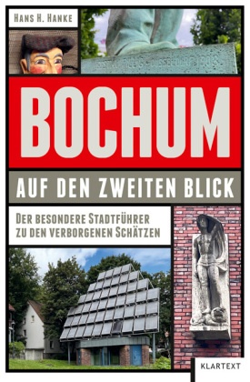 Bochum auf den zweiten Blick