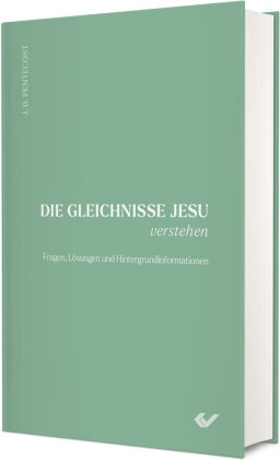 Die Gleichnisse Jesu verstehen