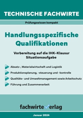 Technische Fachwirte: Handlungsspezifische Qualifikationen