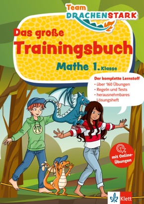 Klett Team Drachenstark: Das große Trainingsbuch Mathe 1. Klasse