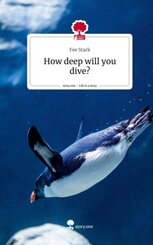 How deep will you dive?. Life is a Story - story.one