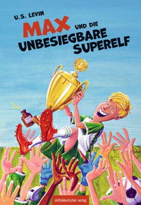 Max und die unbesiegbare Superelf