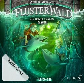 Flüsterwald - Der letzte Funken Magie, 1 Audio-CD - Staffel.2.4