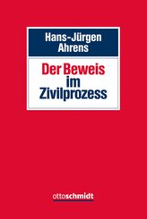 Der Beweis im Zivilprozess