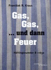 Gas, Gas, ... und dann Feuer