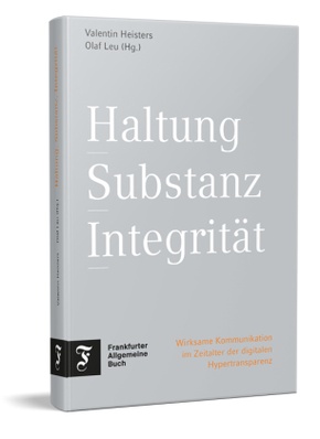 Haltung, Substanz, Integrität