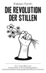 Die Revolution der Stillen