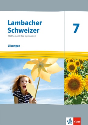 Lambacher Schweizer Mathematik 7. Ausgabe Thüringen und Hamburg