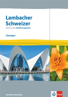 Lambacher Schweizer Mathematik Einführungsphase. Ausgabe Nordrhein-Westfalen