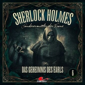 Sherlock Holmes - Sonderermittler der Krone - Das Geheimnis des Earls, 1 Audio-CD