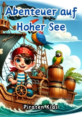 Abenteuer auf Hoher See