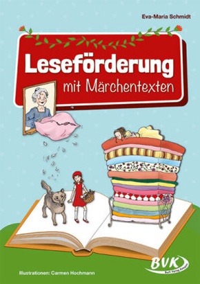 Leseförderung mit Märchentexten