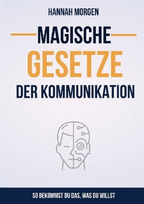 Magische Gesetze der Kommunikation