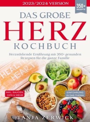 Das große Herz Kochbuch