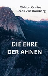 Die Ehre der Ahnen