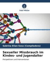 Sexueller Missbrauch im Kindes- und Jugendalter