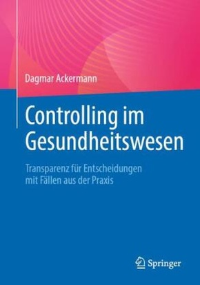 Controlling im Gesundheitswesen