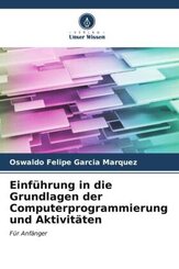 Einführung in die Grundlagen der Computerprogrammierung und Aktivitäten