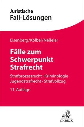 Fälle zum Schwerpunkt Strafrecht