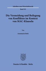 Die Vermeidung und Beilegung von Konflikten im Kontext von MAC-Klauseln.