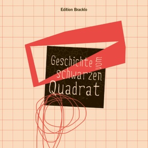 Geschichte vom schwarzen Quadrat