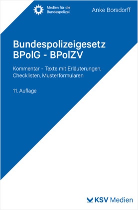 Bundespolizeigesetz BPolG - BPolZV