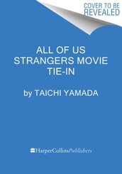 All of Us Strangers [Movie Tie-in]