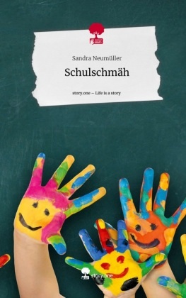 Schulschmäh. Life is a Story - story.one