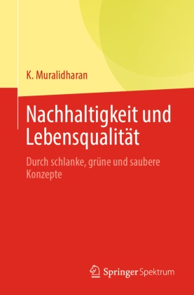 Nachhaltigkeit und Lebensqualität