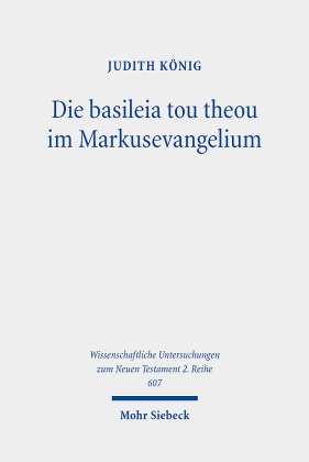 Die basileia tou theou im Markusevangelium