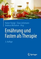 Ern&auml;hrung und Fasten als Therapie