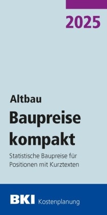 BKI Baupreise kompakt Altbau 2025