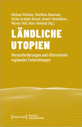 Ländliche Utopien