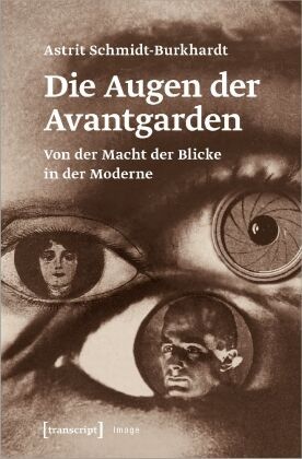 Die Augen der Avantgarden