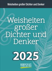 Weisheiten großer Dichter und Denker 2025