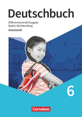 Deutschbuch - Sprach- und Lesebuch - Differenzierende Ausgabe Baden-Württemberg 2024 - 6. Schuljahr