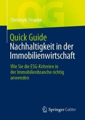 Quick Guide Nachhaltigkeit in der Immobilienwirtschaft