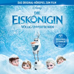 Die Eiskönigin - Völlig Unverfroren - Hörspiel, 1 Audio-CD