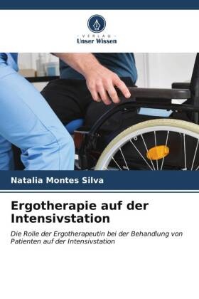 Ergotherapie auf der Intensivstation