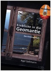 Einblicke in die Geomantie - Das Einsteigerbuch