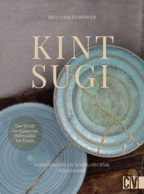 Kintsugi - Reparieren mit Gold