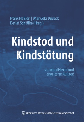 Kindstod und Kindstötung