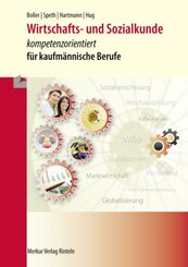 Wirtschafts- und Sozialkunde - kompetenzorientiert