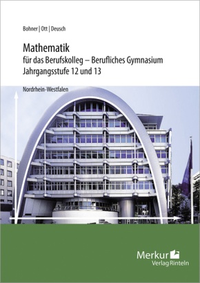 Mathematik für das Berufskolleg - Berufliches Gymnasium