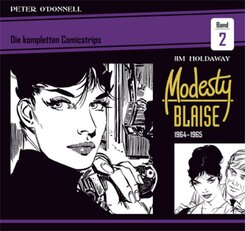 Modesty Blaise: Die kompletten Comicstrips: Modesty Blaise: Die kompletten Comicstrips / Band 2 1964 - 1966