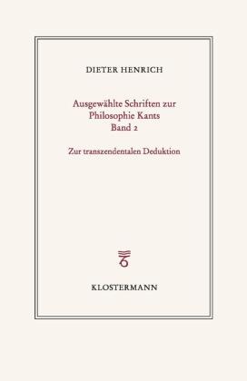 Ausgewählte Schriften zur Philosophie Kants