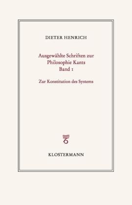 Ausgewählte Schriften zur Philosophie Kants